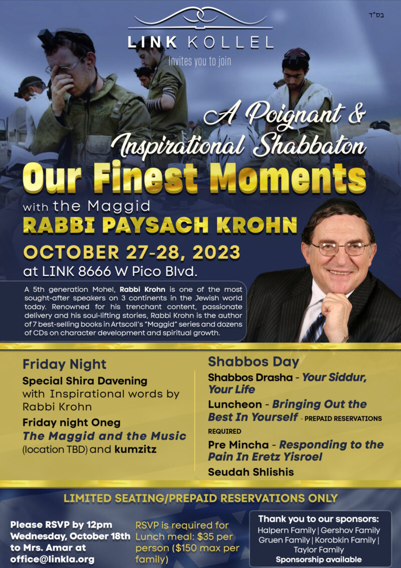 Rabbi Paysach Krohn Shabbaton Flyer - see program details on webpage below the flyer.